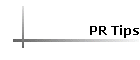 PR Tips